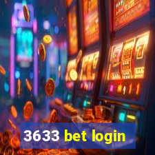 3633 bet login